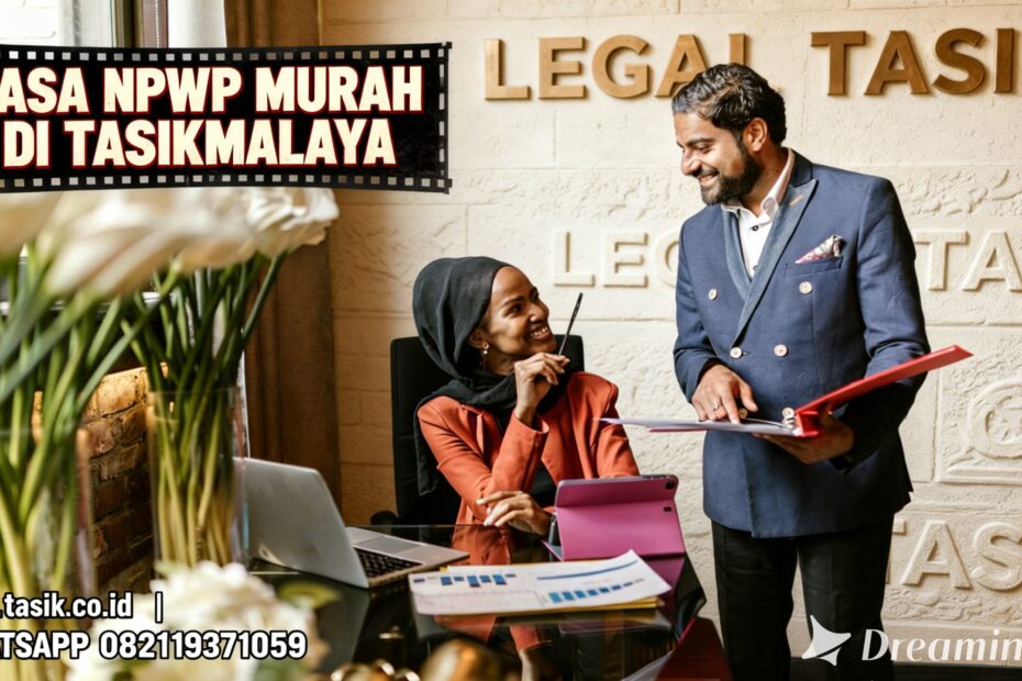 Jasa NPWP Murah di Tasikmalaya